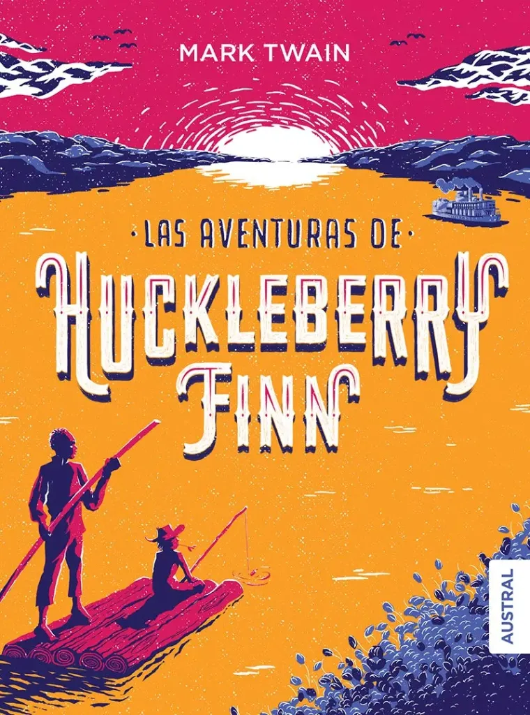 Las Aventuras De Huckleberry Finn