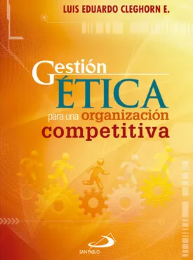 Gestion Etica Para Organizacion Competitiva