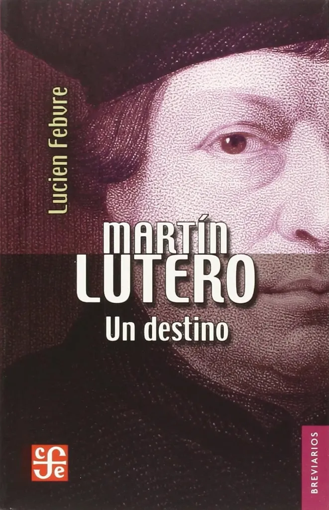 Martin Lutero: Un Destino