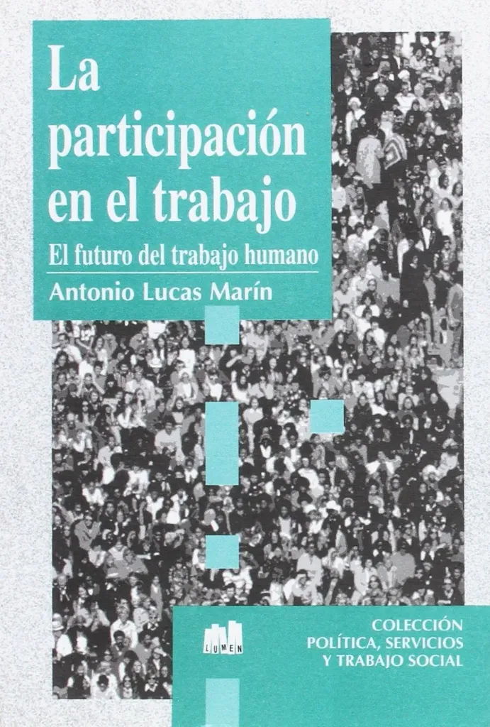 La Participación En El Trabajo