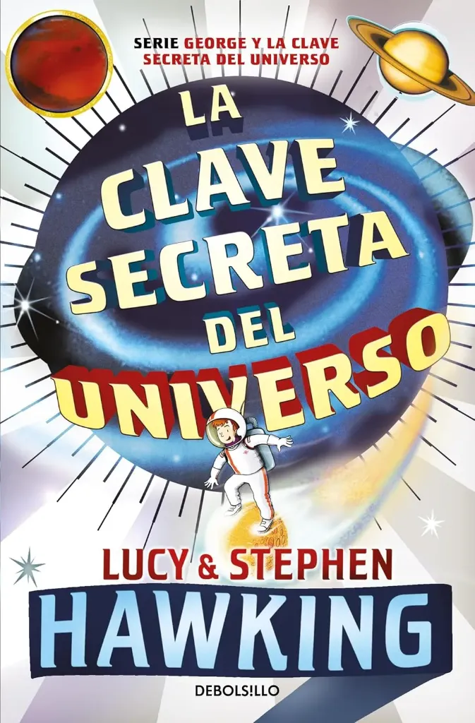 La Clave Secreta Del Universo