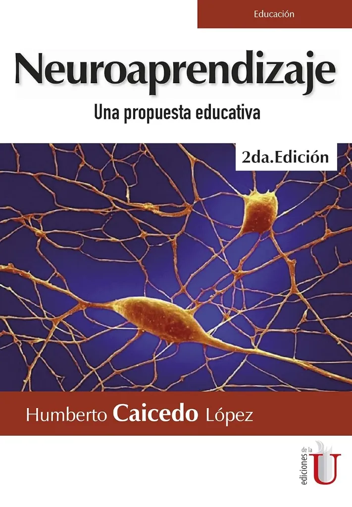 [9789587627329] Neuroaprendizaje. Una Propuesta Educativa