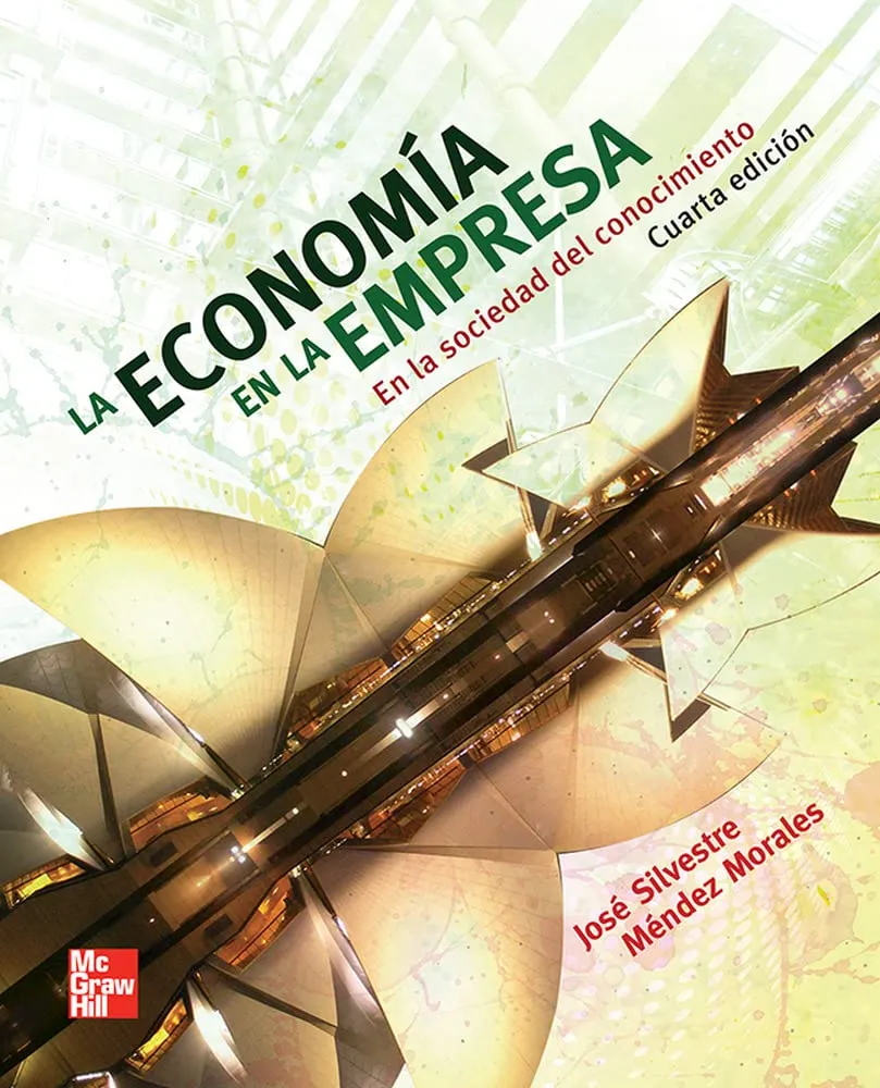 [9786071505972] La Economía en la Empresa