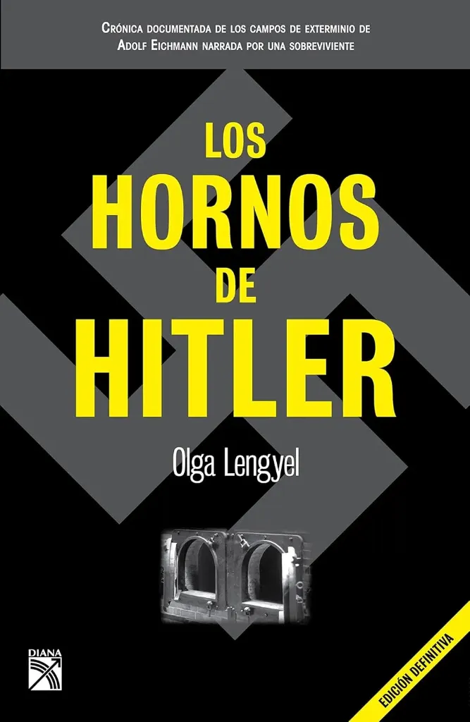 [9786070705557] Los Hornos De Hitler