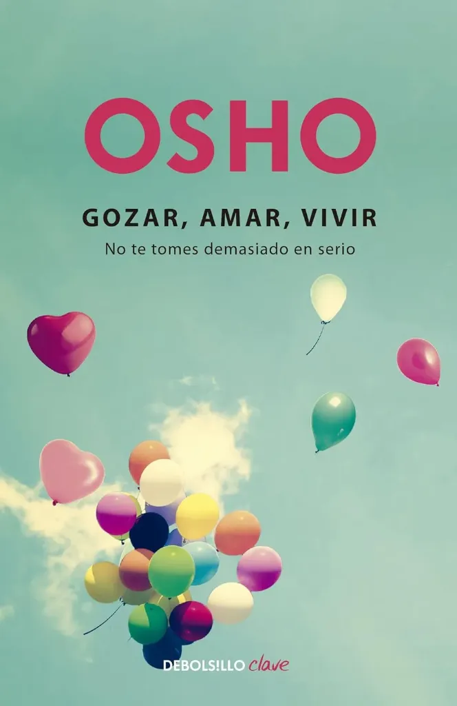 Gozar, Amar, Vivir