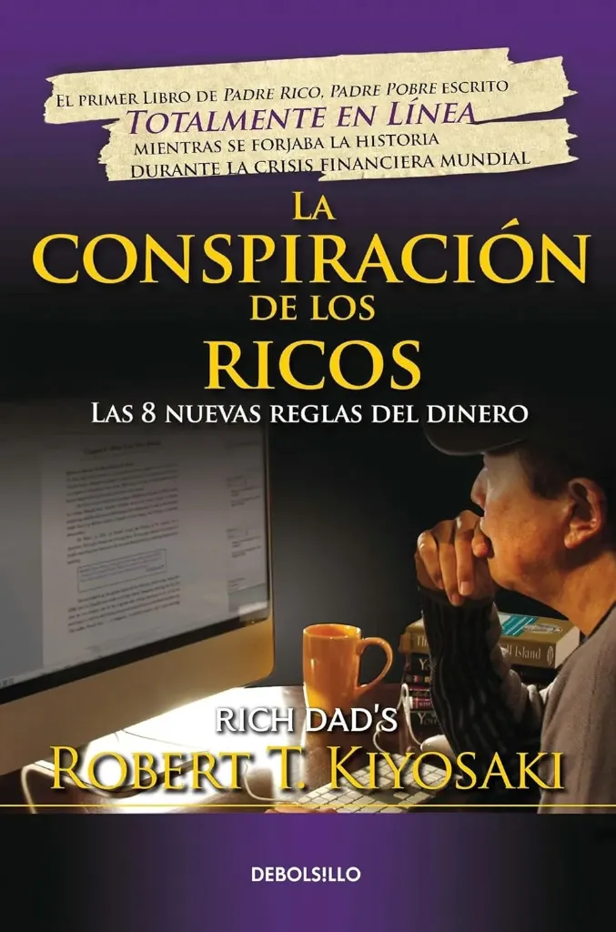 La Conspiracion De Los Ricos
