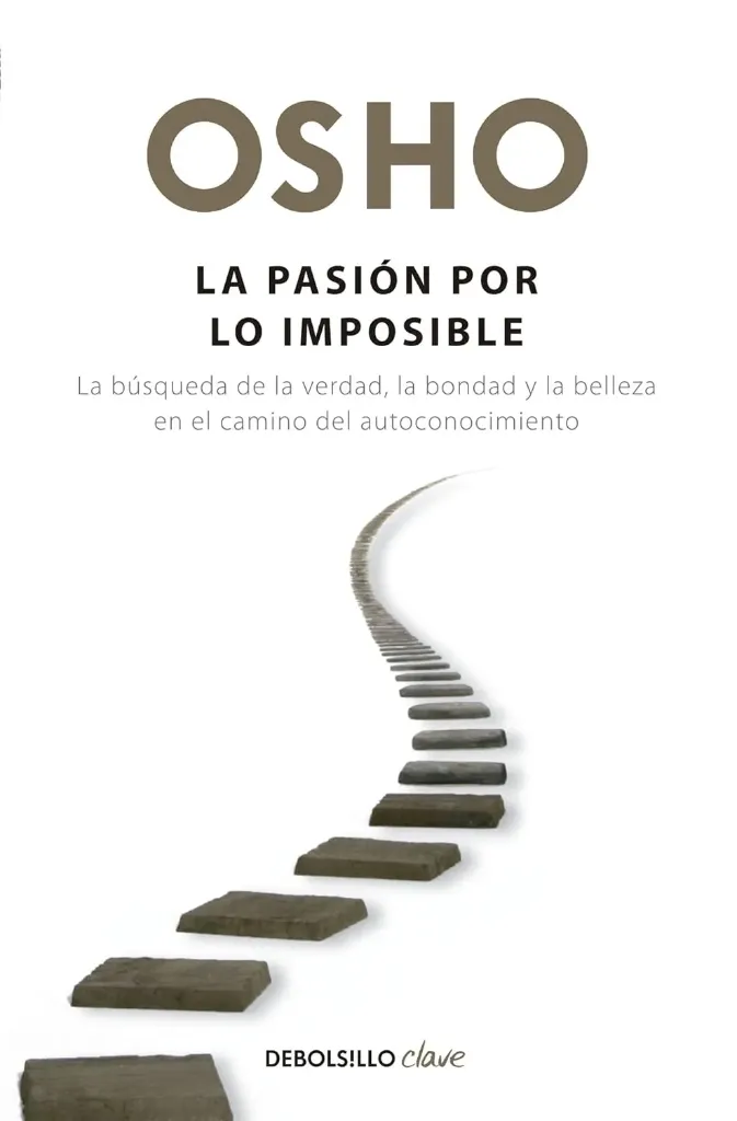 [9786073121668] La Pasión por lo Imposible