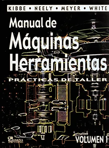 [9681817214] Manual de Máquinas Herramientas Prácticas de Talleres V,1