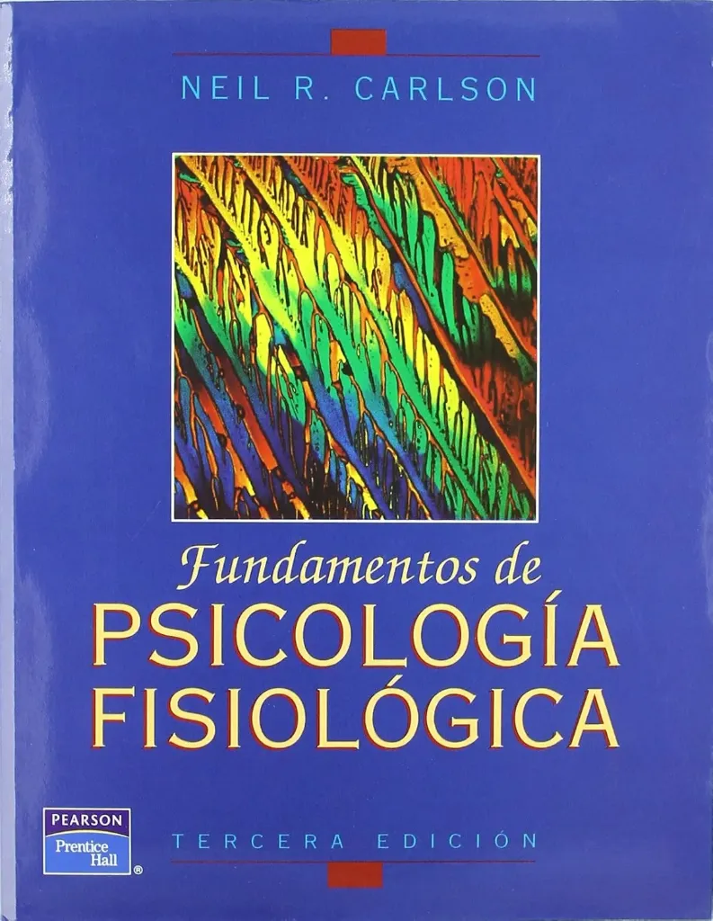 Fundamentos de Psicología Fisiológica