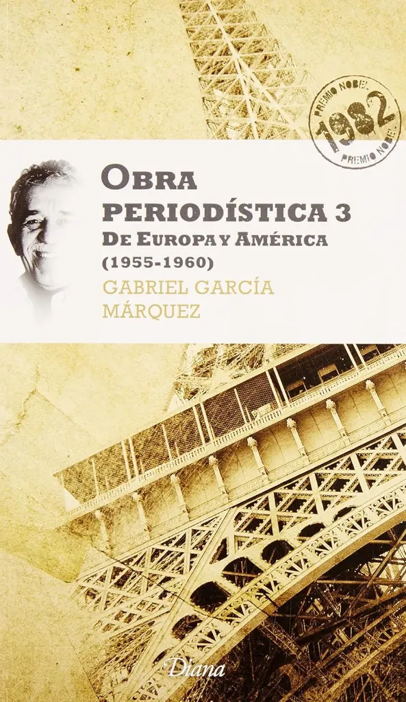 Obra Periodística 3. De Europa y América (Nueva Edición)