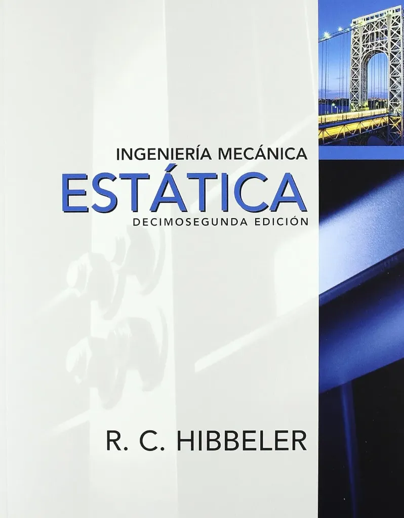 [9786074425611] Ingeniería Mecánica Estática