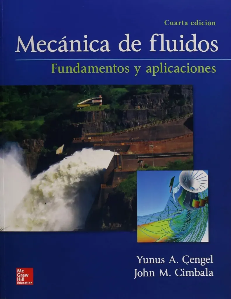 Mecánica de Fluidos Fundamentos y Aplicaciones