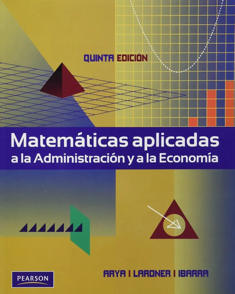 Matemáticas Aplicadas a la Administración y a la Economía