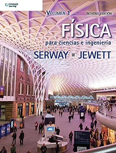 Física para Ciencias e Ingeniería Volumen I