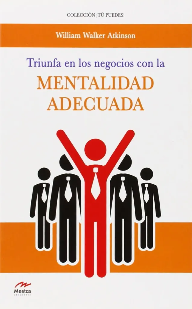 Triunfa en los Negocios con la Mentalidad Adecuada