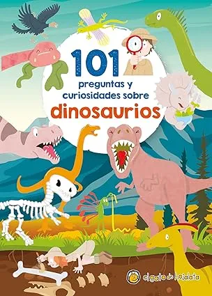 101 Preguntas y Curiosidades sobre los Dinosaurios