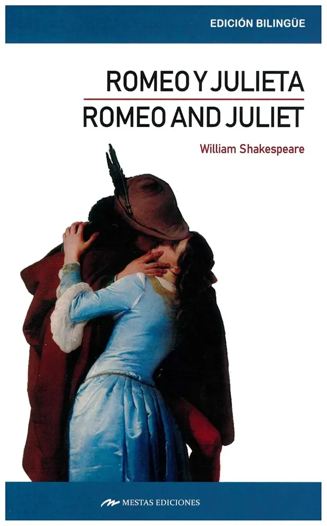 Romeo And Juliet / Romeo y Julieta Bilingüe