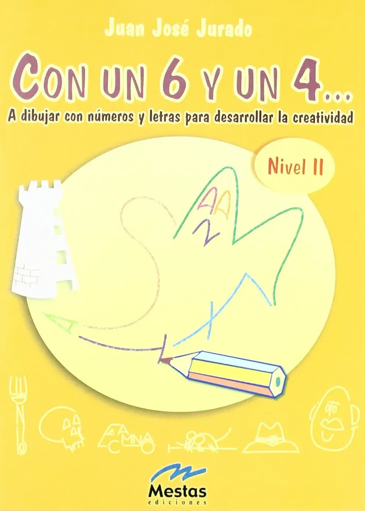 Con Un Seis Y Un Cuatro... Nivel 2