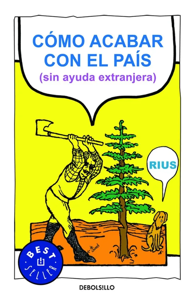 Como Acabar con el País (Sin Ayuda Extranjera)