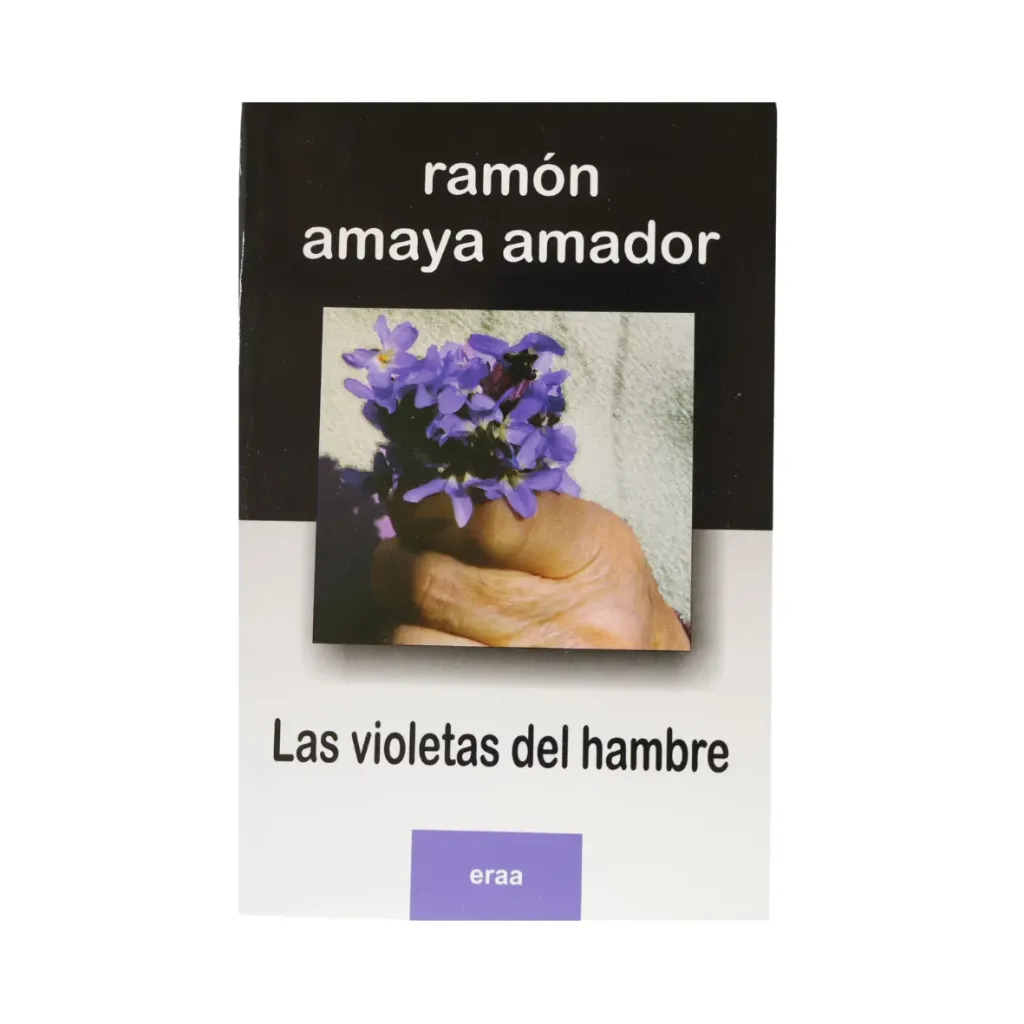 Las Violetas del Hambre