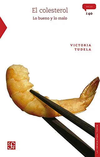 [9789681685607] El Colesterol: Lo Bueno y lo Malo