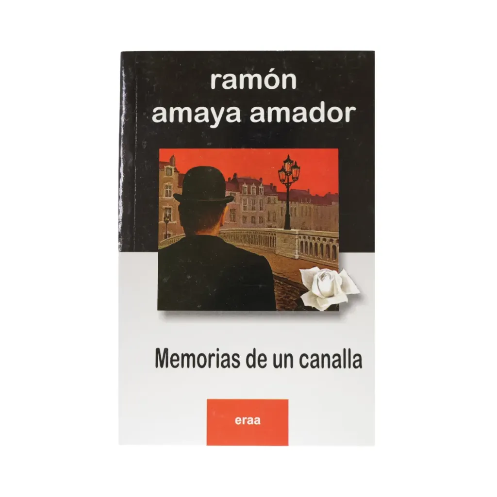 Memorias de un Canalla