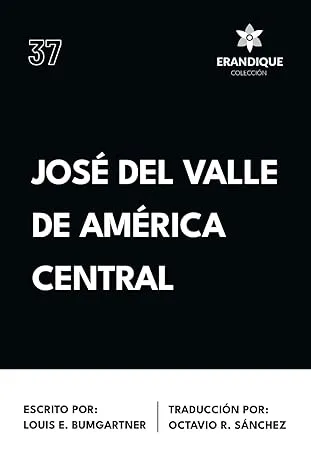 José Del Valle de América Central Tapa Blanda