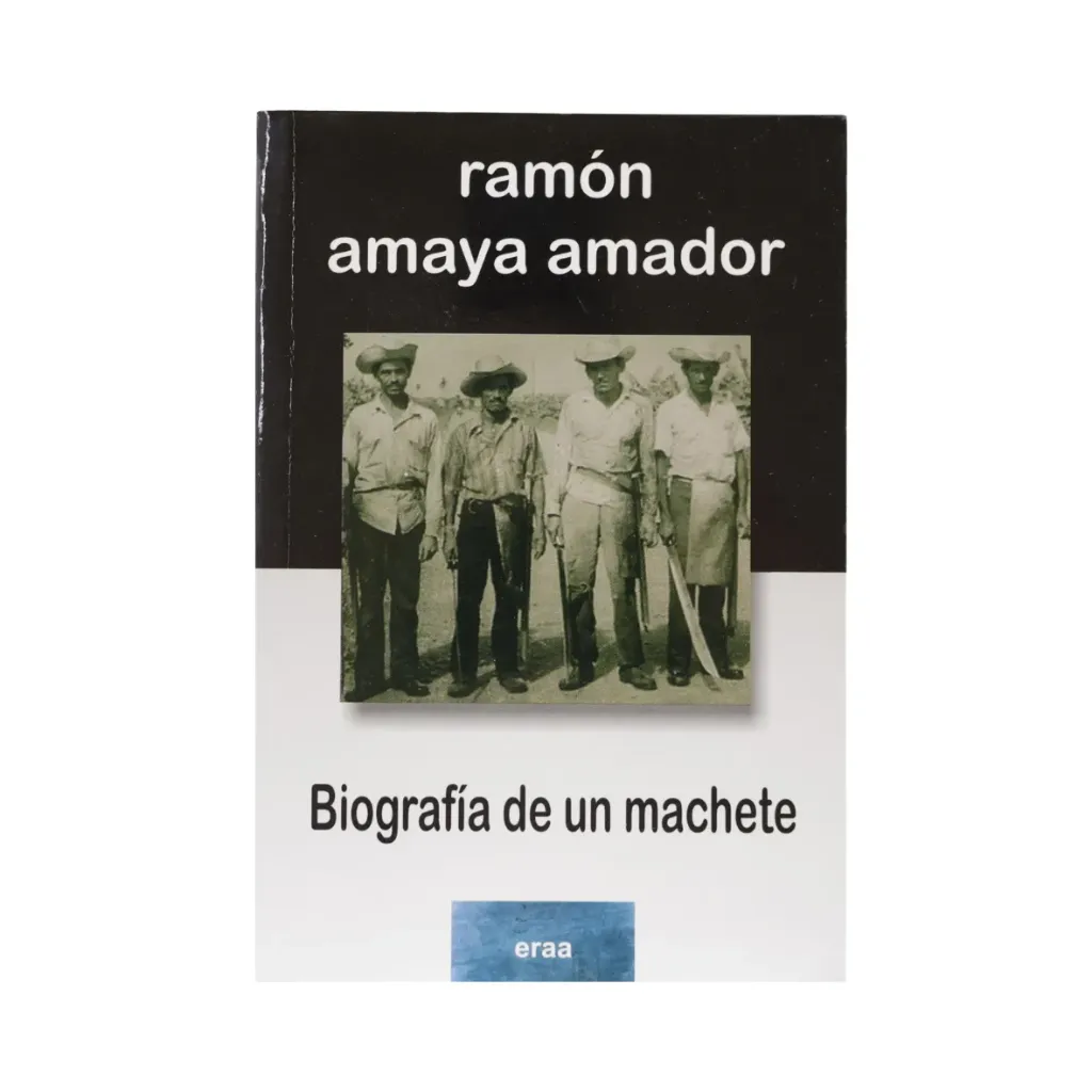 Biografía de un Machete