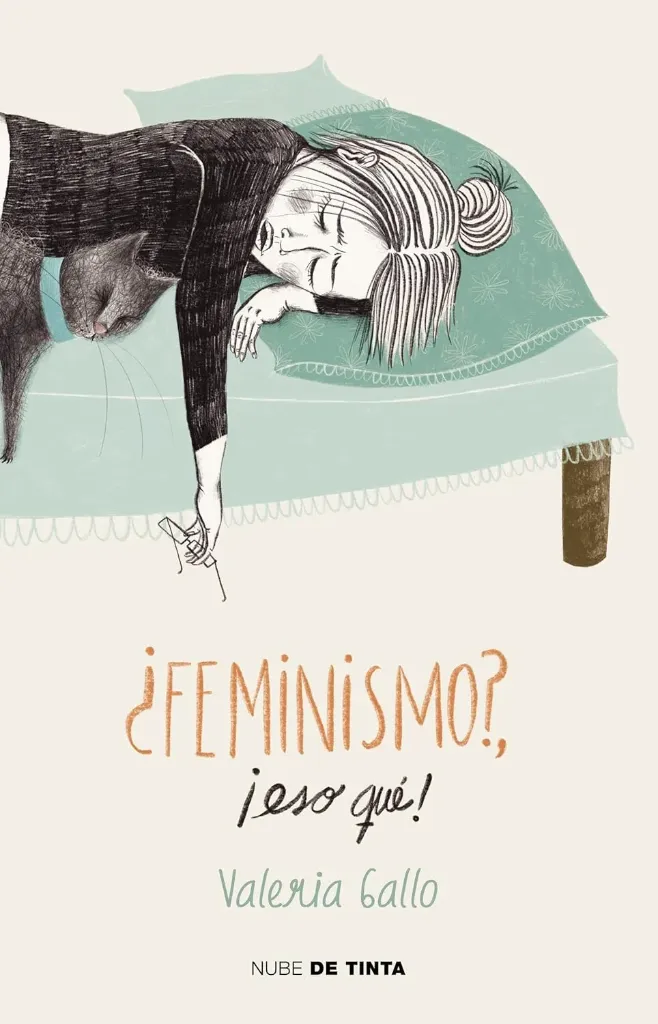 [9786073806046] ¿Feminismo?... ¡Eso Que!