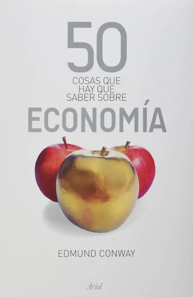 50 Cosas que hay que saber sobre Economía