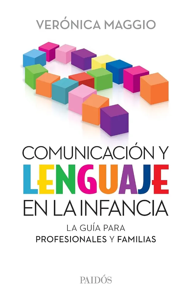 Comunicación y Lenguaje en la Infancia