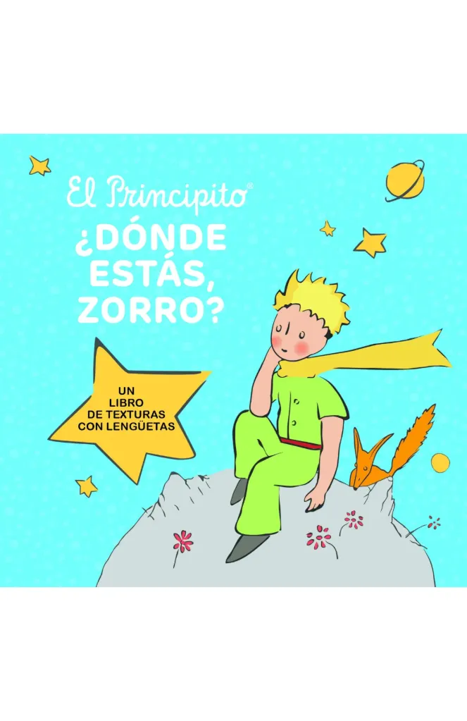 [9786073813495] El Principito ¿Dónde estas Zorro?