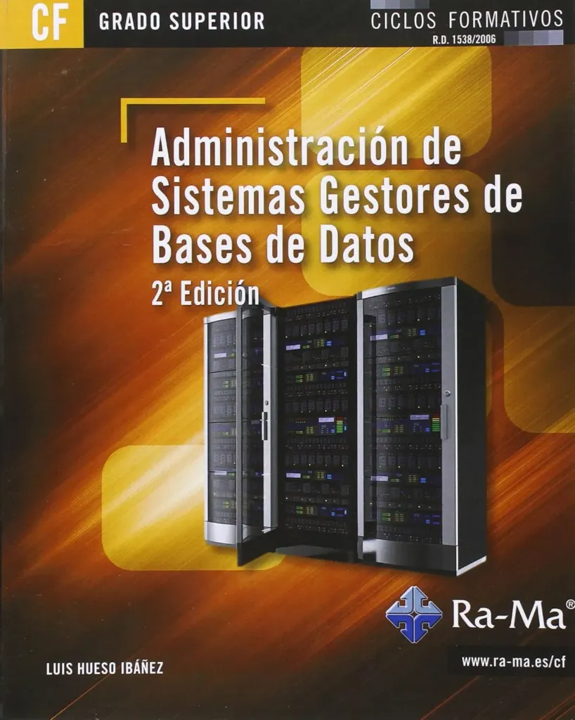 [9789587625912] Administración de Sistemas de Gestores de Bases de Datos