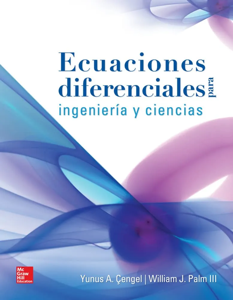 Ecuaciones Diferenciales para Ingeniería y Ciencia