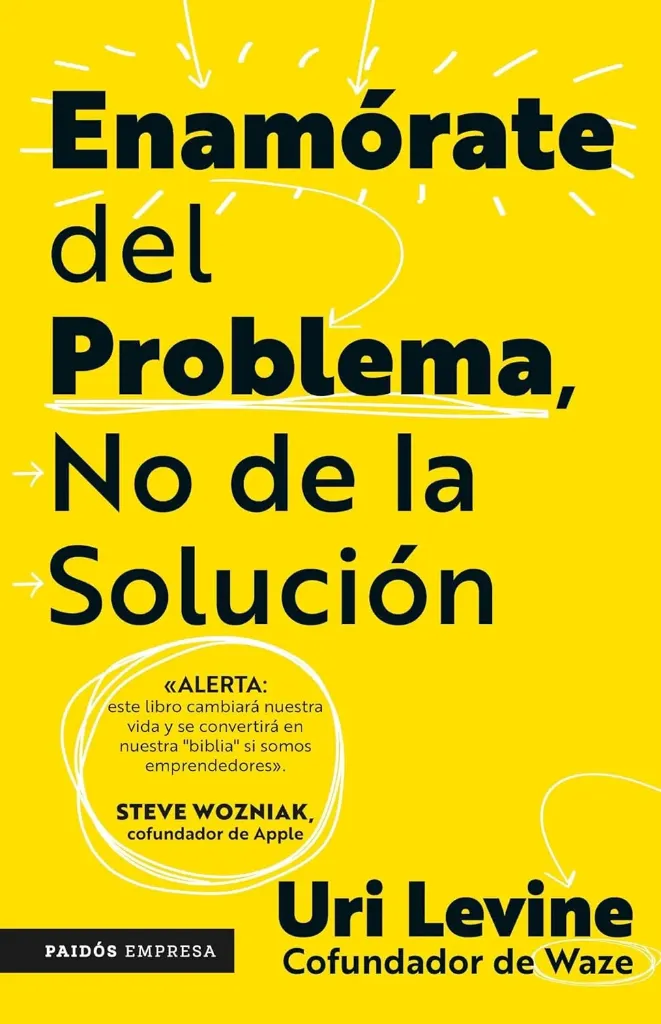 [9786075696362] Enamórate del Problema no de la Solución