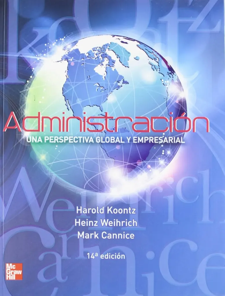 Administración una Perspectiva Global y Empresarial