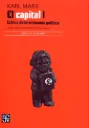 El Capital I: Critica de la Economía Politica