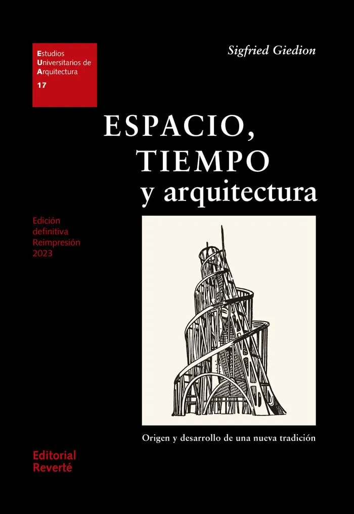 Espacio, Tiempo y Arquitectura (Eua17)