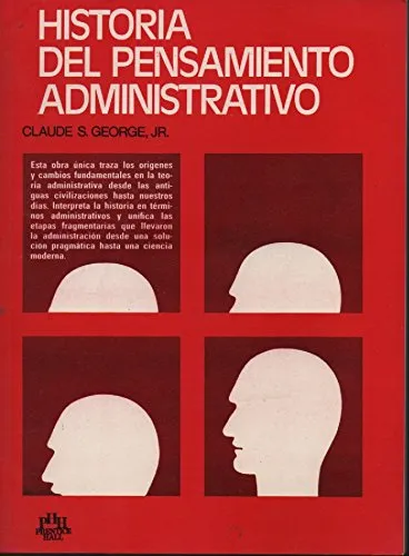 [9702605504] Historia Del Pensamiento Administrativo (Editorial - Pearson)