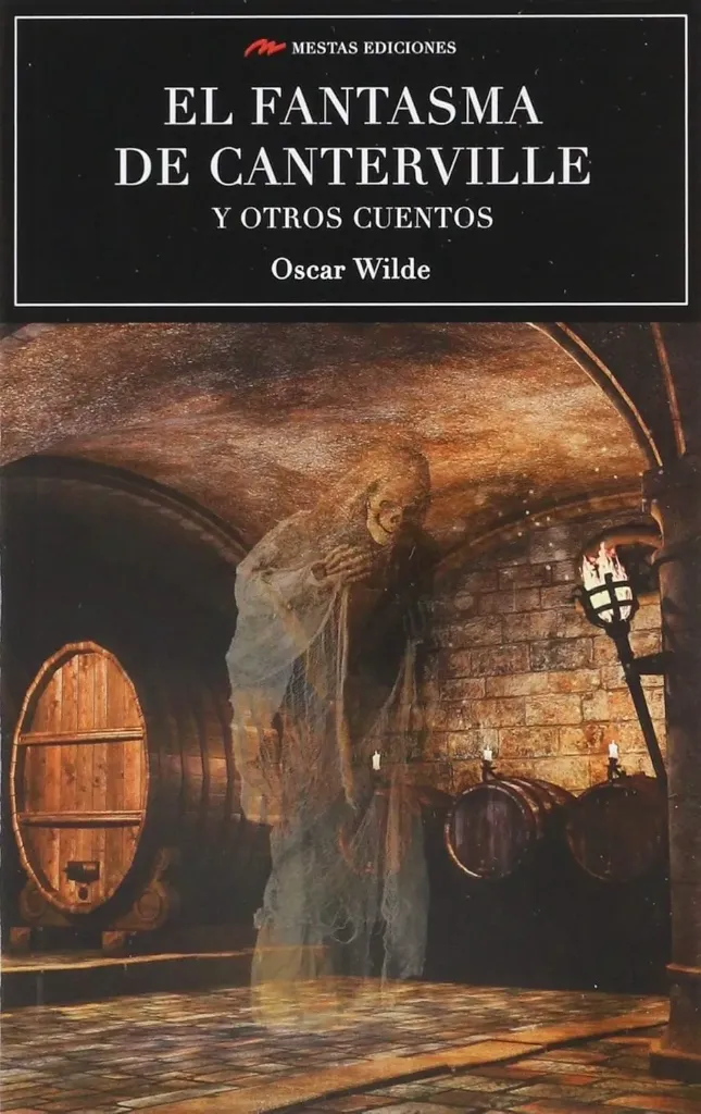 El Fantasma De Canterville Y Otros Cuentos (Editorial - Mestas)