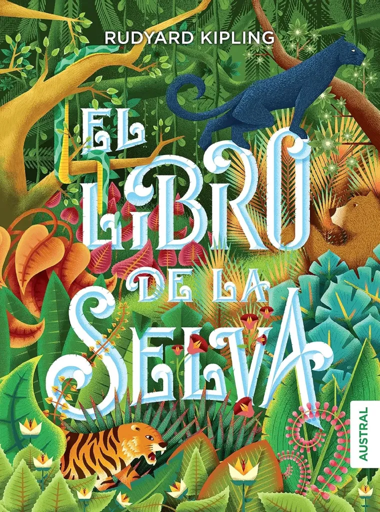 El Libro De La Selva (Editorial - Austral)