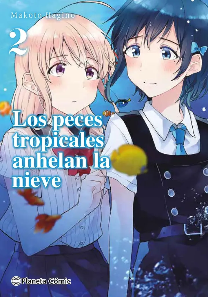 Los Peces Tropicales Anhelan La Nieve Nº 02/09