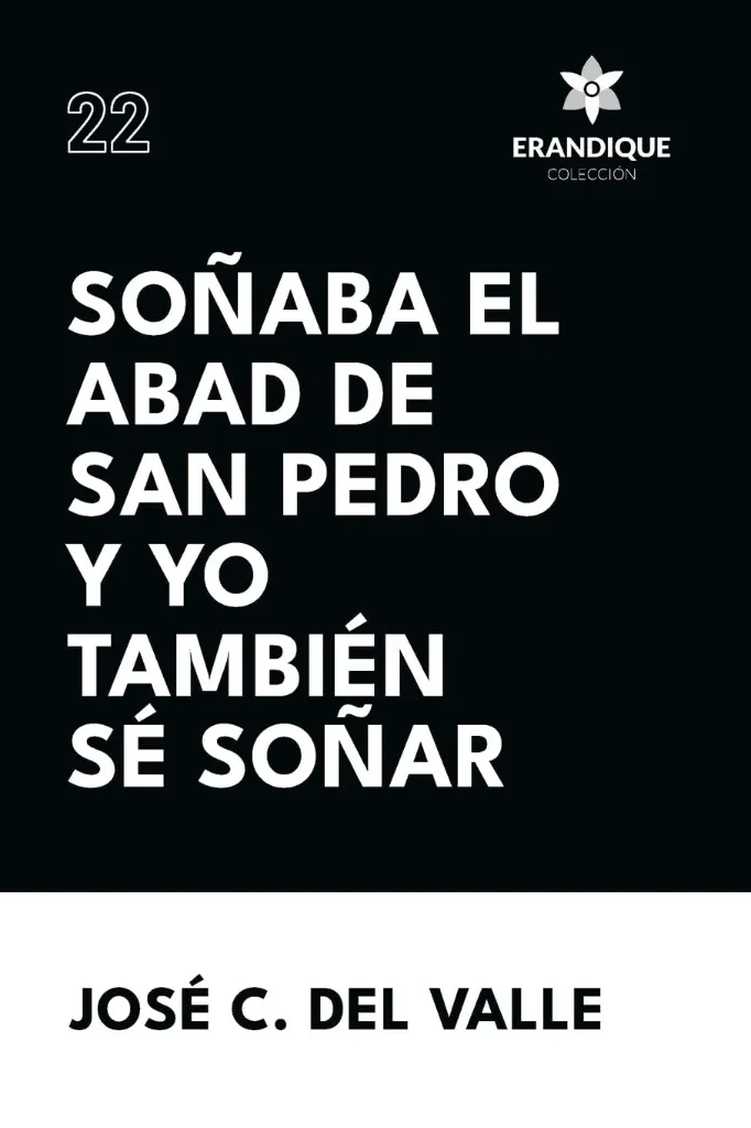 [9798892671088] Er22 Soñaba El Abad De San Pedro