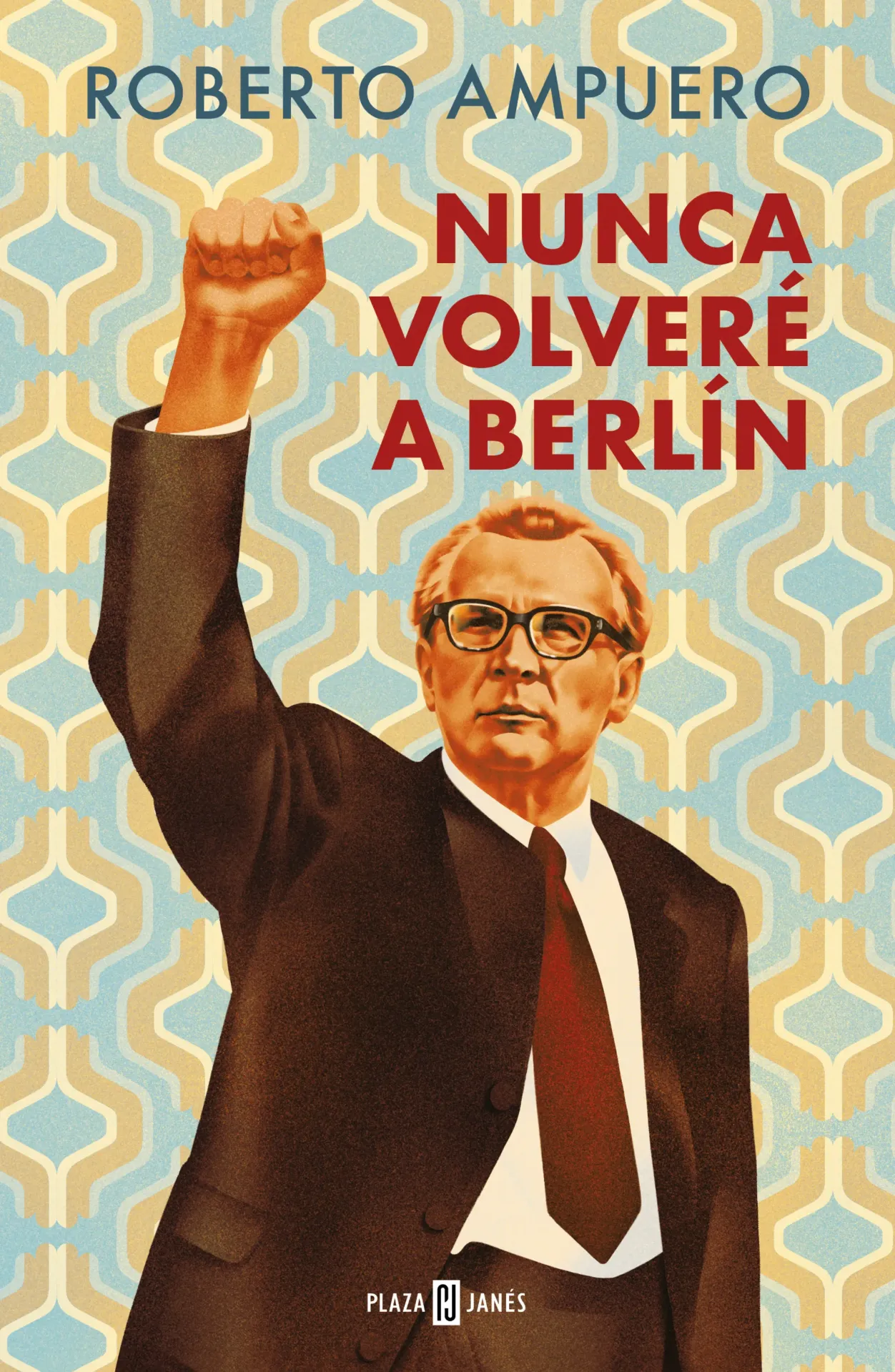 [9786073849180] Nunca Volvere A Berlin