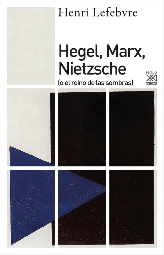[9788432317897] Hegel, Marx, Nietzsche