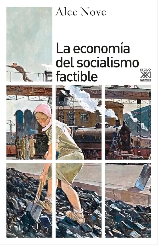 La Economía del Socialismo Factible