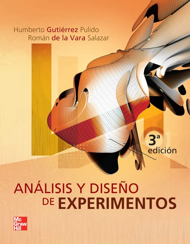 [9786071507259] Análisis y Diseño de Experimentos