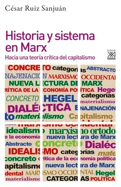 [9788432319372] Historia y Sistema en Marx