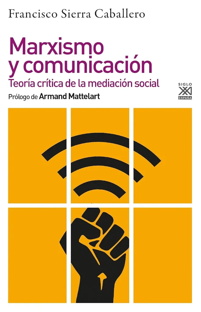 [9788432319884] Marxismo y Comunicación