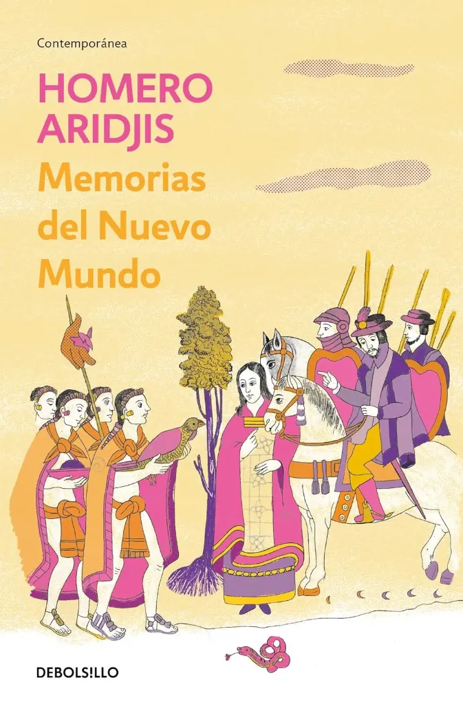 [9786073185585] Memorias del Nuevo Mundo